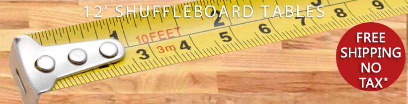 12 Foot Shuffleboard Tables